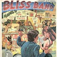 The Bliss Band - Dinner With Raoul