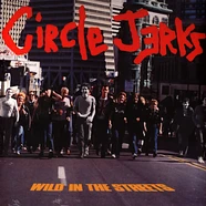 Circle Jerks - Wild In The Streets Yellow Vinyl Edition