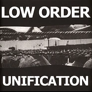 Low Order - Unification