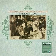 The Kane Gang - The Bad And Lowdown World Of The Kane Gang Green Vinyl Edition