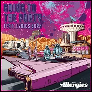 Allergies, The - Going To The Party