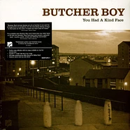 Butcher Boy - You Had A Kind Face