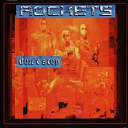 Rockets - Don't Stop Orange Vinyl Edition