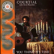 Courtial With Errol Knowles - Don't You Think It's Time