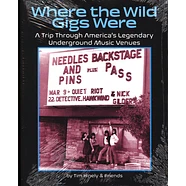 Tim Hinely & Friends - Where The Wild Gigs Were
