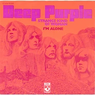 Deep Purple - Strange Kind Of Woman / I'm Alone