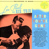 Les Paul & His Trio - After You've Gone