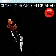 Chuck Mead - Close To Home