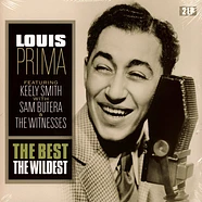 Louis Prima - Best-The Wildest