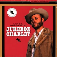 Charley Crockett - Lil G.L.Presents: Jukebox Charley