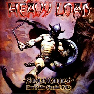 Heavy Load - Swedish Conquest Live Radio Session 1983