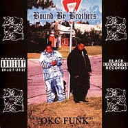 Bound By Brothers - Okc Funk Blue W/ Splatter Vinyl Edition