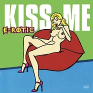 E-Rotic - Kiss Me