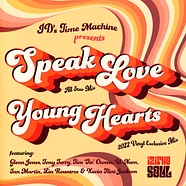 J.D.'S Time Machine - Speak Love / Young Hearts