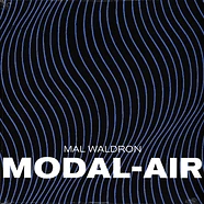 Mal Waldron - Modal-Air