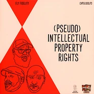 Pseudo Intellectuals - (Pseudo) Intellectual Property Rights LP