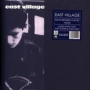 East Village - Back Between Places
