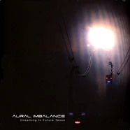 Aural Imbalance - Dreaming In Future Tense