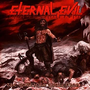 Eternal Evil - The Warriors Awakening Brings The Unholy Slaughter Red Vinyl Edition