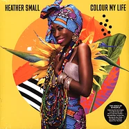 Heather Small - Colour My Life
