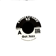 Voodoocuts - Got Jazz / Got Soul