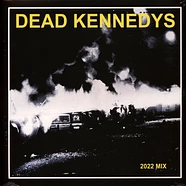 Dead Kennedys - Fresh Fruit For Rotting Vegetables The 2022 Mix