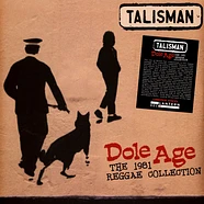 Talisman - Dole Age: The 1981 Reggae Collection