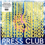 Press Club - Wasted Energy Magenta Vinyl Edition