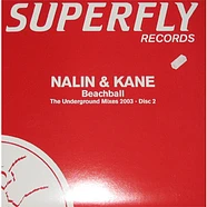Nalin & Kane - Beachball - The Underground Mixes 2003 (Disc 2)