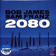 Bob James & Sam Franz - 2080.0