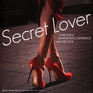 T-Groove & George Kano Experience With Yuko Imai - Secret Lover