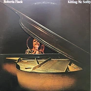 Roberta Flack - Killing Me Softly