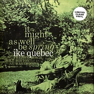 Ike Quebec - It Might As Well Be Spring Clear Vinyl Edtion