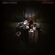 Sweet Knives - Spritzerita