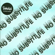 The Shivvers - No Substitute / Remember Tonight