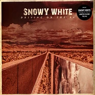 Snowy White - Driving On The 44 Clear Vinyl Edition