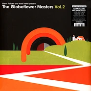 Glenn Fallows & Mark Treffel Present: - The Globeflower Masters Vol.2 Black Vinyl Edition