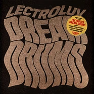 Lectroluv - Dream Drums