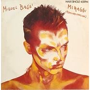 Miguel Bose - Miraggi