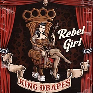 King Drapes - Rebel Girl