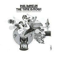 Phil Ranelin - The Time Is Now!