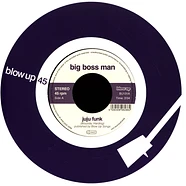 Big Boss Man - Juju Funk
