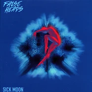 False Heads - Sick Moon Black Vinyl Edition
