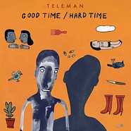 Teleman - Good Time / Hard Time Black Vinyl Edition