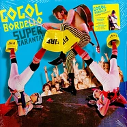 Gogol Bordello - Super Taranta 15 Year Anniversary Edition