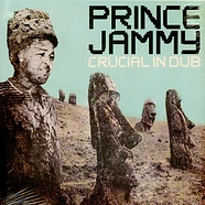 Prince Jammy - Crucial In Dub