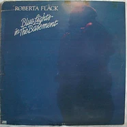 Roberta Flack - Blue Lights In The Basement