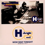 H Jungle With T - Wow War Tonight