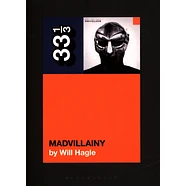 Madvillain (MF DOOM & Madlib) - Madvillainy By Will Hagle