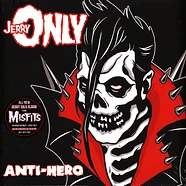Jerry Only - Anti-Hero Black Ice / Red / Silver & White Vinyl Edition